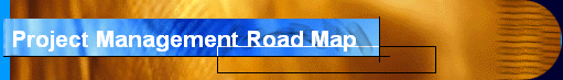 Project Management Road Map